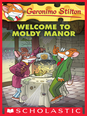cover image of Welcome to Moldy Manor